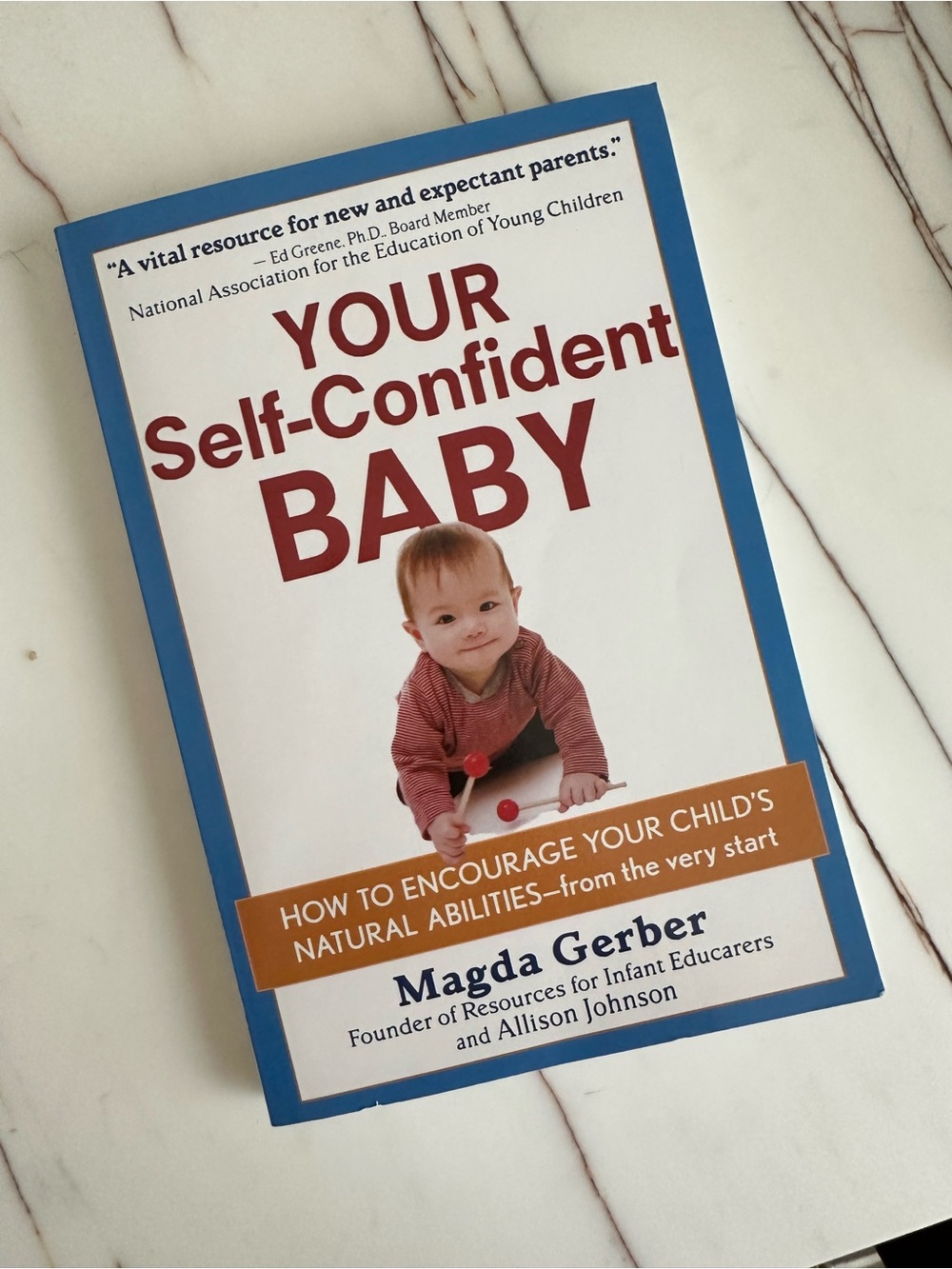 Your Self-Confident Baby by Magda Gerber - White & Blue Cover